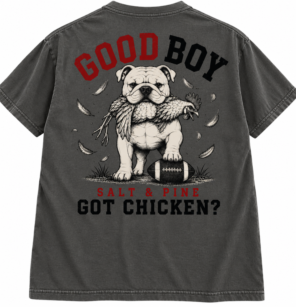 Got Chicken? Good Boy Comfort Colors Tee